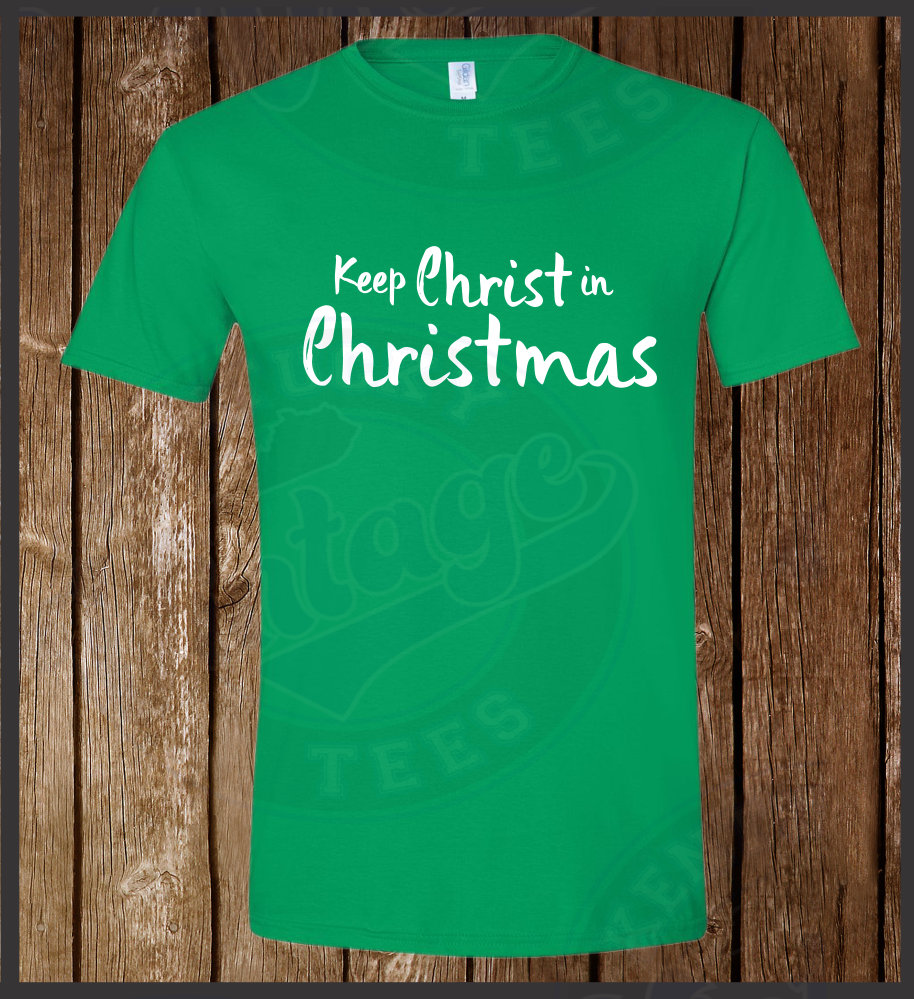 Green Keep Christ in Christmas